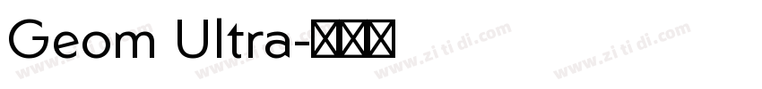 Geom Ultra字体转换